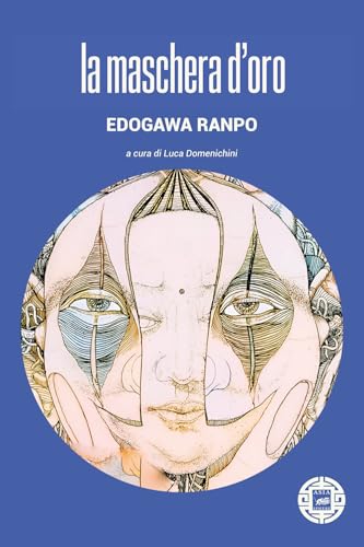 La maschera d'oro (Asiasphere) von Atmosphere Libri