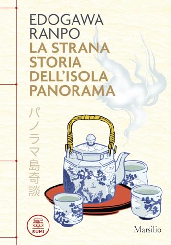 La strana storia dell'Isola Panorama (Sumi) von Marsilio