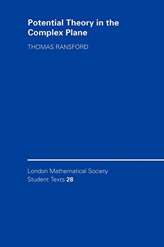 LMSST: 28 Potential Complex Plane (London Mathematical Society Student Texts, 28)