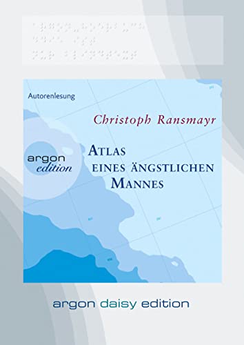 Atlas eines ängstlichen Mannes (DAISY Edition)