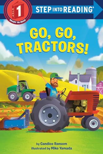 Go, Go, Tractors! (Step into Reading) von Random House Books for Young Readers