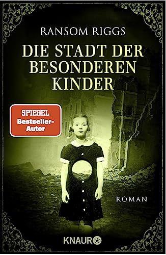 Die Stadt der besonderen Kinder: Roman von Knaur Taschenbuch