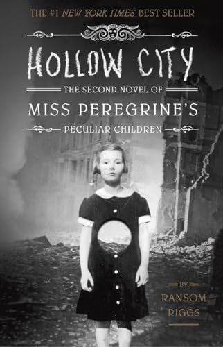 Hollow City: The Second Novel of Miss Peregrine's Peculiar Children von Quirk Books