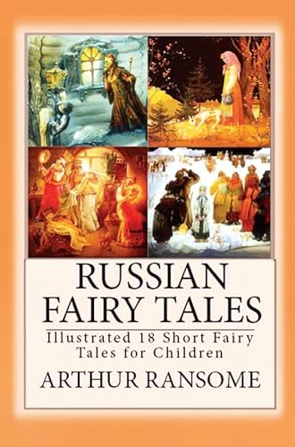 Russian Fairy Tales: "Illustrated 18 Short Fairy Tales for Children" von E-Kitap Projesi & Cheapest Books