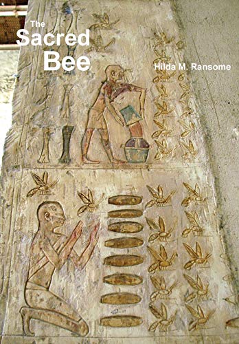 The Sacred Bee: In Ancient Times and Folklore