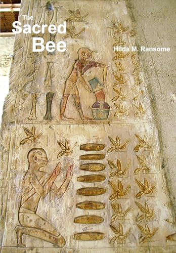 The Sacred Bee: In Ancient Times and Folklore von Parlux