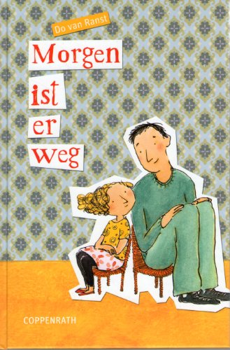Morgen ist er weg