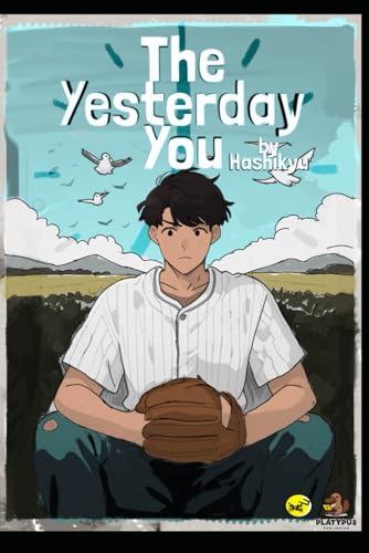 The Yesterday You: a novellete (Luzviminda: School of Nicknames) von Platypus Publishing
