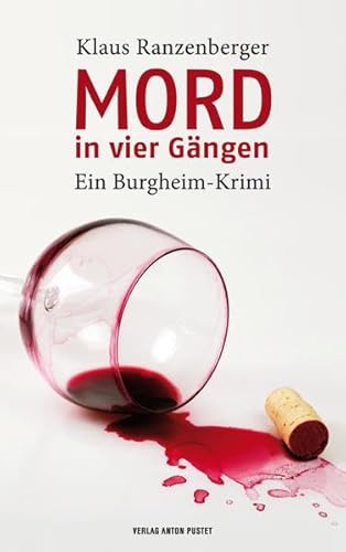 Mord in vier Gängen: Ein Burgheim-Krimi