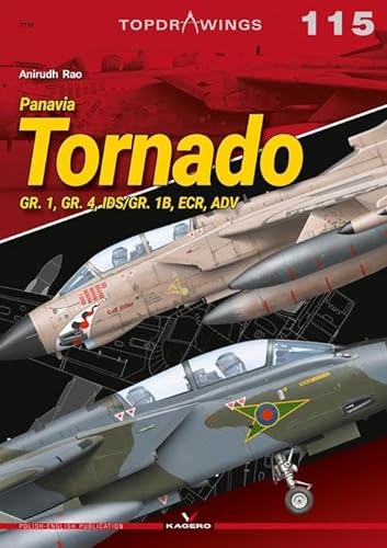 Panavia Tornado: Gr. 1, Gr. 4, Ids/Gr. 1b, Ecr, Adv (Topdrawings) von Kagero Oficyna Wydawnicza