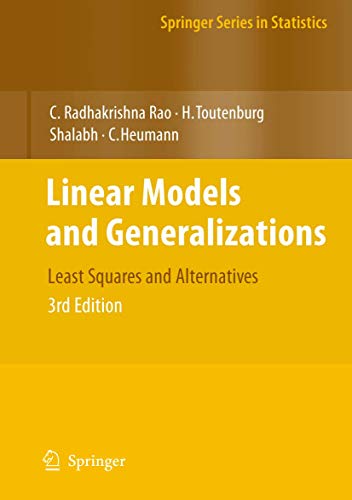 Linear Models and Generalizations: Least Squares and Alternatives (Springer Series in Statistics) von Springer