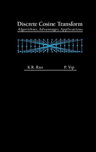 Discrete Cosine Transform: Algorithms, Advantages, Applications von Academic Press