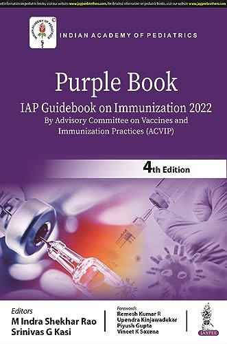 Purple Book: IAP Guidebook on Immunization 2022: (By Advisory Committee on Vaccines and Immunization Practices (ACVIP) von Jaypee Brothers Medical Publishers