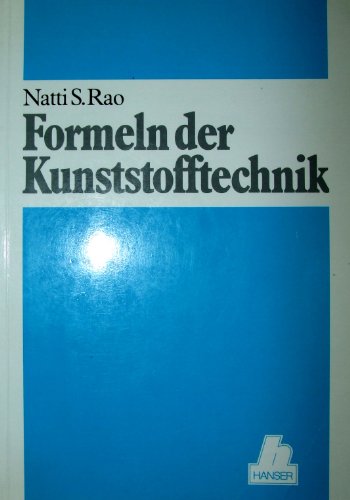 Formeln der Kunststofftechnik von Hanser Fachbuch
