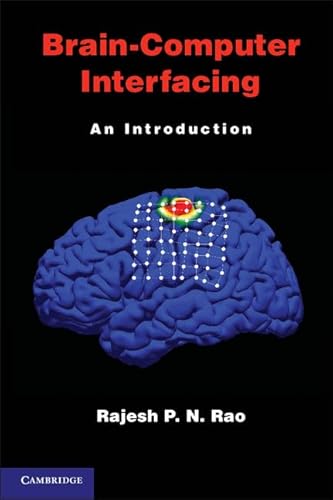 Brain-Computer Interfacing: An Introduction von Cambridge University Press