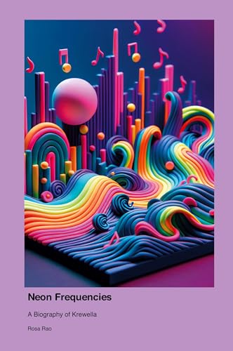 Neon Frequencies: A Biography of Krewella von sandals on the shore wordsmiths