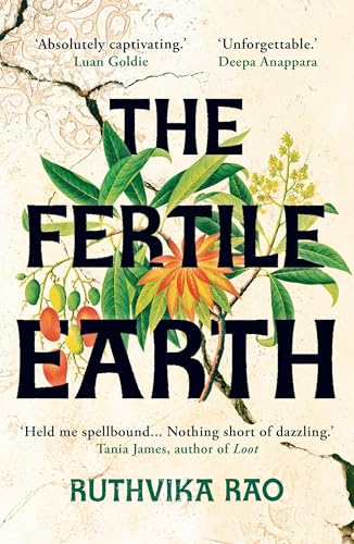 The Fertile Earth: 'Destined to be a future classic' Guardian von Oneworld Publications