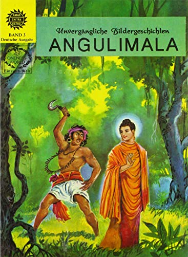 Angulimala: Der Strassenräuber (Unvergängliche Bildergeschichten) von Bhaktivedanta Book Trust (BBT)