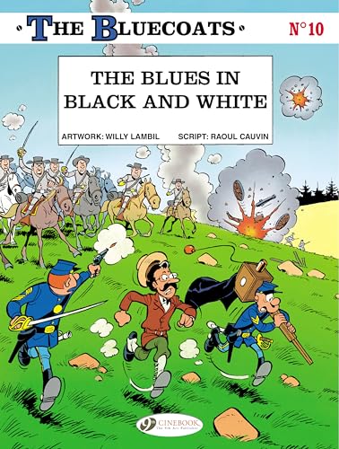 Bluecoats the Vol.10: the Blues in Black and White von Cinebook Ltd