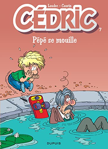 Cedric: Cedric 7/Pepe Se Mouille