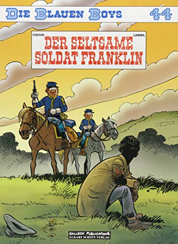 Die Blauen Boys Band 44: Der seltsame Soldat Franklin von Salleck Publications