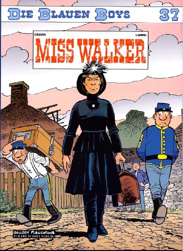 Die Blauen Boys: Band 37: Miss Walker