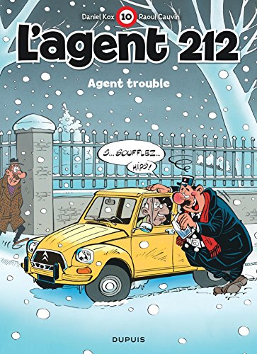L'agent 212, Tome 10 : Agent trouble (Tous Publics) von Editions Dupuis