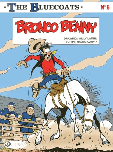 Bluecoats the Vol.6: Bronco Benny von Cinebook Ltd