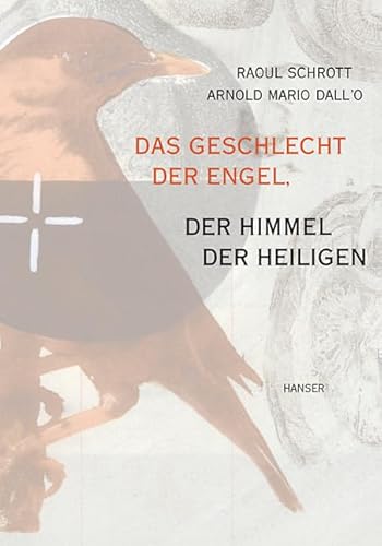 Das Geschlecht der Engel, der Himmel der Heiligen: Ein Brevier