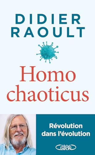 Homo chaoticus - Révolution dans l'évolution von MICHEL LAFON
