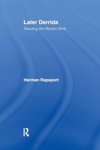 Later Derrida: Reading the Recent Work von Routledge