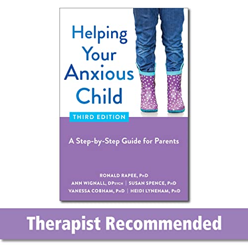 Helping Your Anxious Child: A Step-by-Step Guide for Parents von New Harbinger