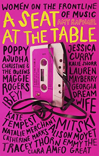 A Seat at the Table: Interviews with Women on the Frontline of Music von Virago