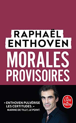 Morales provisoires von Le Livre de poche