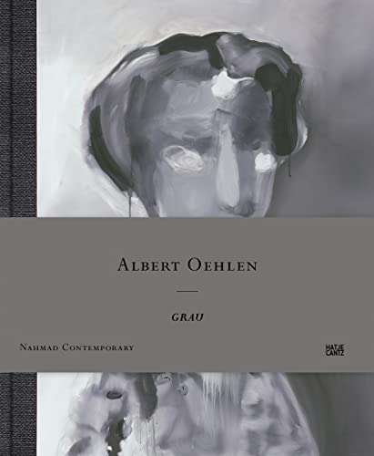 Albert Oehlen: Grau (Zeitgenössische Kunst)