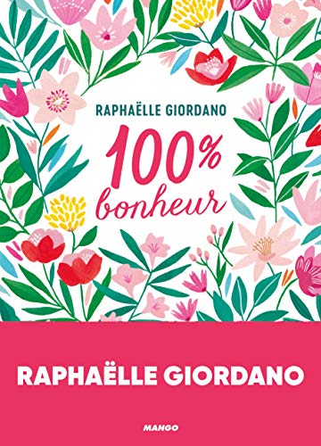 100 % Bonheur