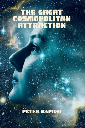 The Great Cosmopolitan Attraction von APS Books