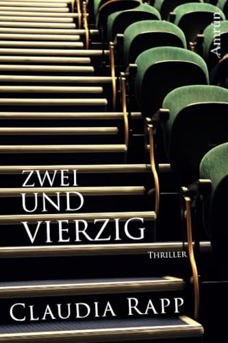 Zweiundvierzig - Ein Uni-Thriller