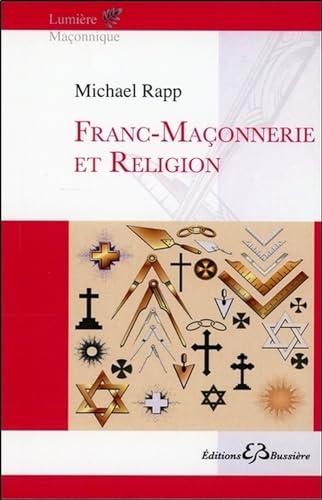 Franc-Maçonnerie et Religion