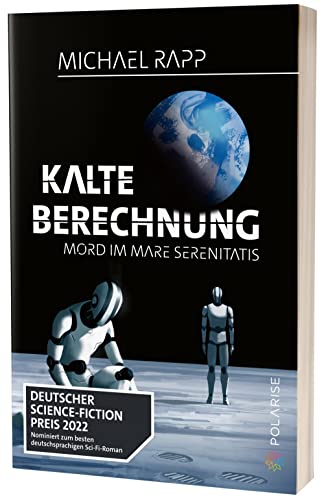 Kalte Berechnung: Mord im Mare Serenitatis