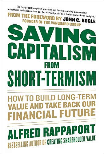 Saving Capitalism From Short-Termism: How to Build Long-Term Value and Take Back Our Financial Future von McGraw-Hill Education