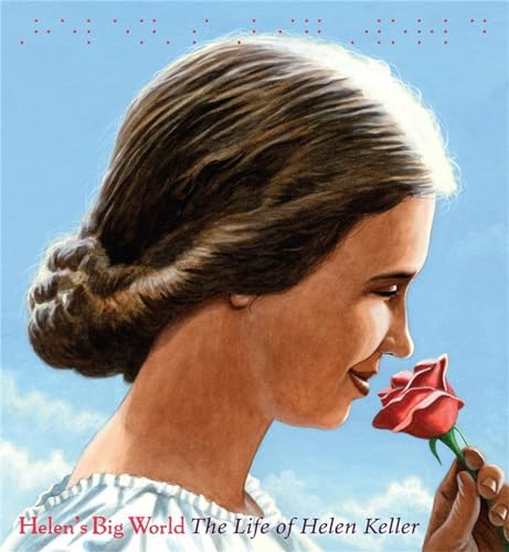 Helen's Big World: The Life of Helen Keller (A Big Words Book, 6) von Little, Brown Books for Young Readers