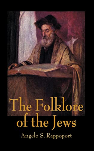 Folklare Of The Jews (The Kegan Paul Library of Jewish Studies)