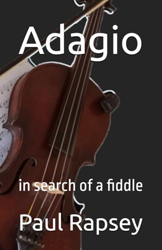 Adagio: in search of a fiddle von Library and Archives Canada