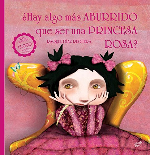 ¿Hay algo más aburrido que ser una princesa rosa? (Trampantojo)