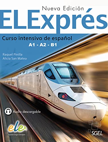 ELExprés – Nueva edición: Curso intensivo de español / Libro del alumno von Hueber