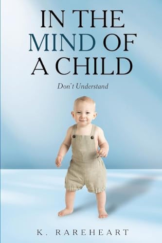 In the Mind Of a Child: Book 1 von Maple Publishers