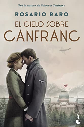 El cielo sobre Canfranc (Novela) von Booket