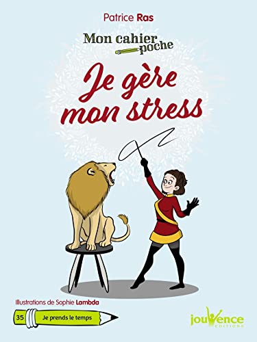 Je gère mon stress von JOUVENCE