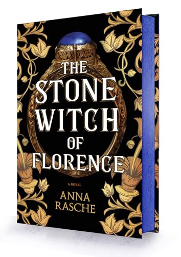 The Stone Witch of Florence: A Novel: A captivating tale of witchcraft and hidden magic in 14th century Italy
